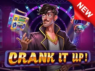 Crank It Up